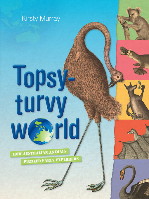 Title details for Topsy-Turvy World by Kirsty Murray - Available